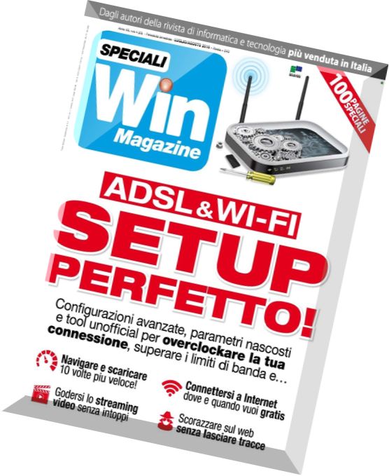 Win Magazine Speciali – ADSL & WI-FI Setup Perfetto 2016