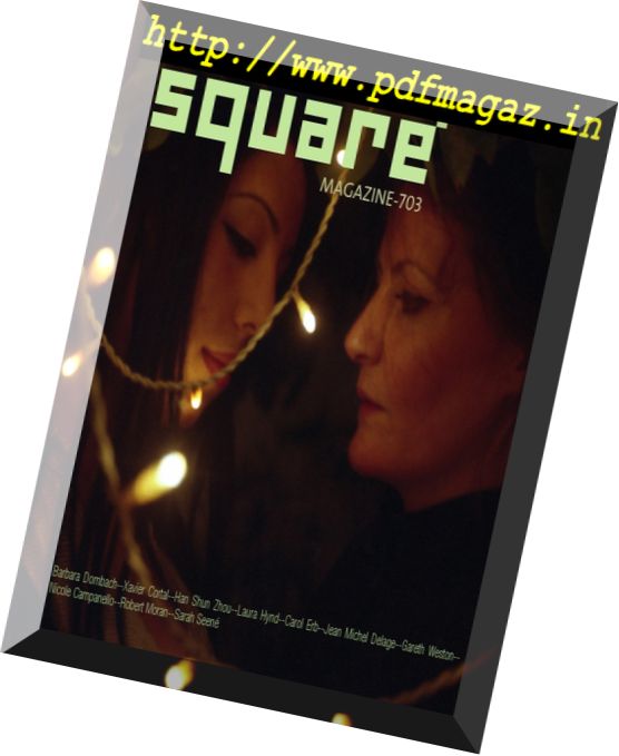 Square Magazine – Issue 703, October 2016