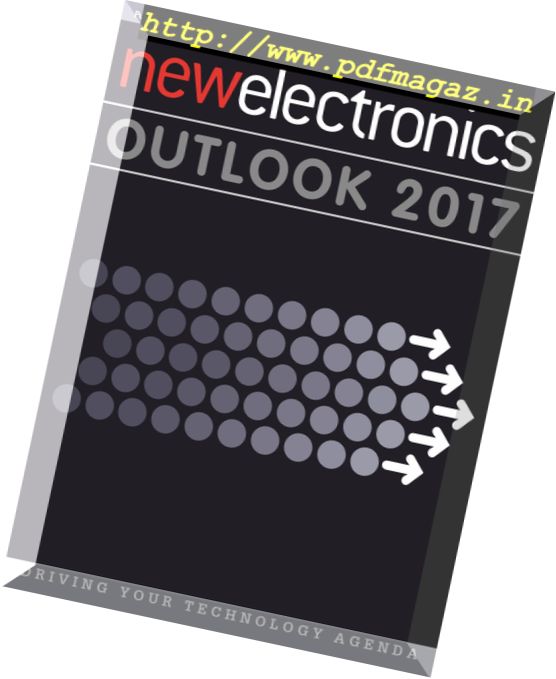 New Electronics – Outlook 2017