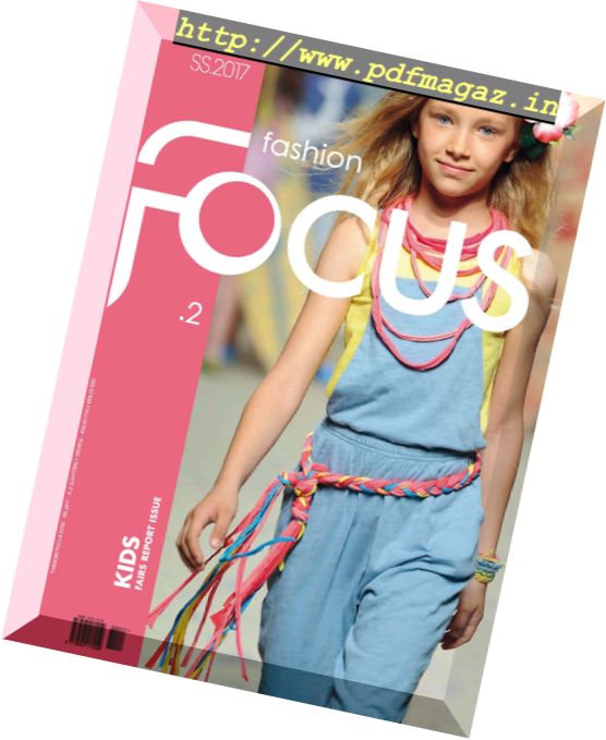 Fashion Focus Kids – Spring-Summer 2017