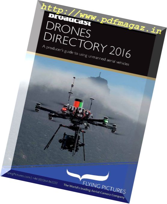 Broadcast Drones Directory – 2016