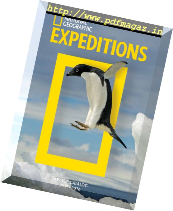 National Geographic Expeditions Travel Catalog – 2015-2016