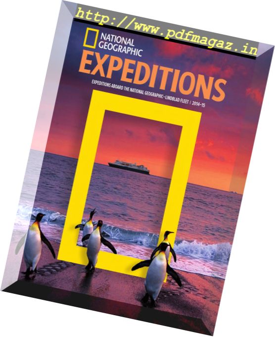 National Geographic Expeditions – Lindblad Fleet – 2014-2015