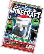 Svenska PC Gamer – Den ultimata guiden till Minecraft – Vinter 2016-2017
