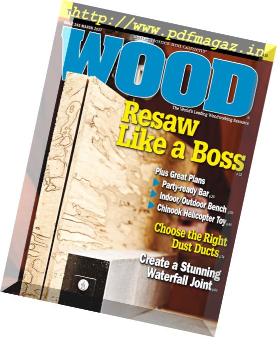 Wood Magazine – March 2017