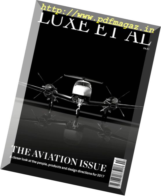 Luxe et al Magazine – The Aviation Issue 2017