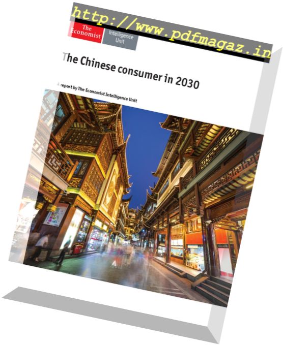 The Economist – (Intelligence Unit) – The Chineses consumer in 2030 (2016)