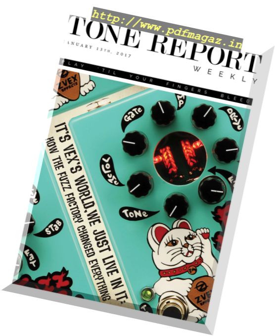 Tone Report Weekly – Issue 162, 13 January 2017