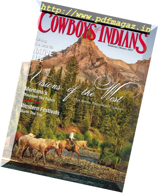 Cowboys & Indians – February-March 2017