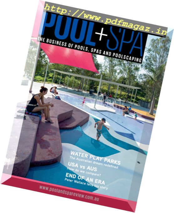 Pool+Spa Magazine – January-February 2017
