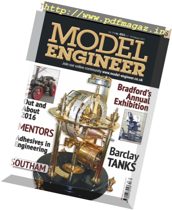 Model Engineer – 3-16 February 2017