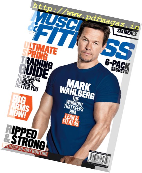 Muscle & Fitness UK – March 2017