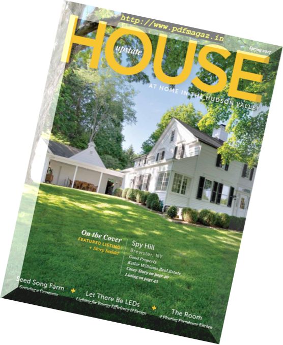 Upstate House – Spring 2017