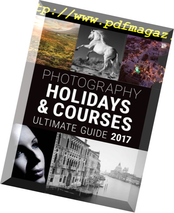 Photography Holidays & Courses – Ultimate Guide 2017