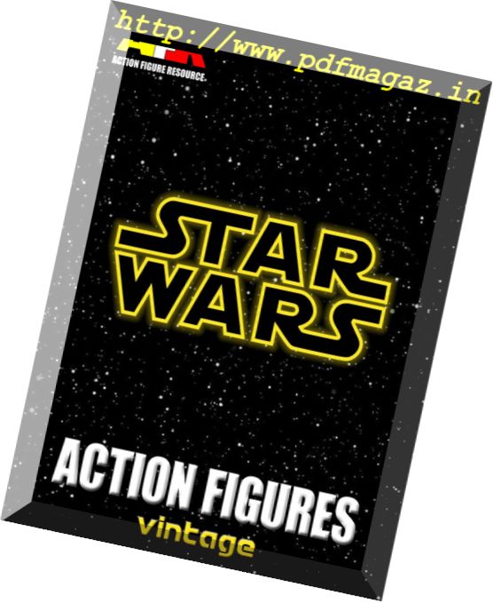 AFR Action Figure Resource – Star Wars Action Figures Vintage (2017)