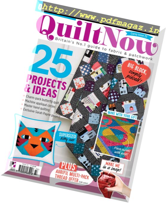 Quilt Now – Issue 33, 2017