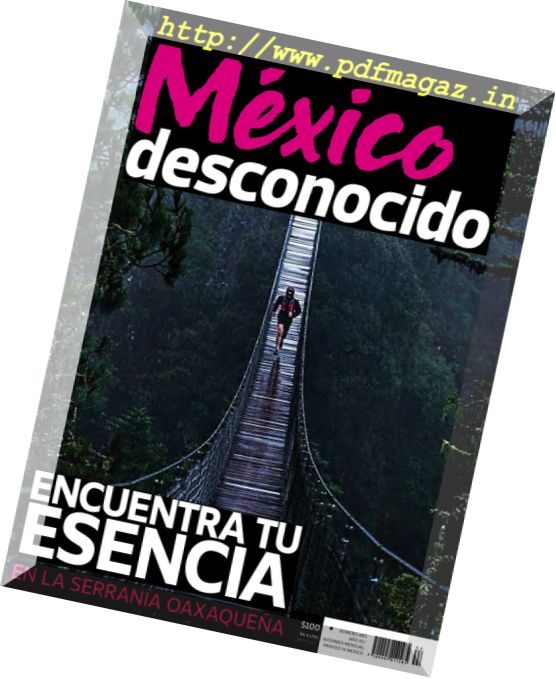 Mexico Desconocido – Febrero 2017