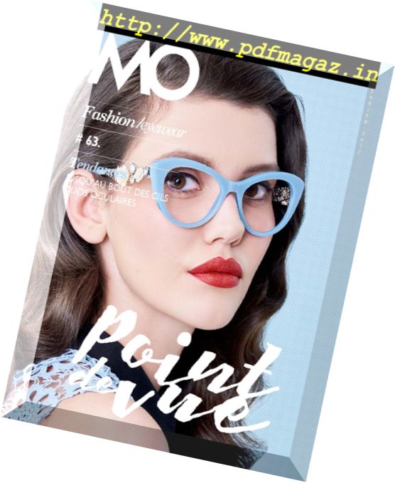 MO Fashion Eyewear – Fevrier 2017