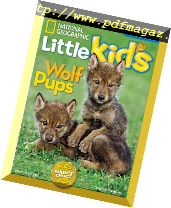 National Geographic Little Kids – March-April 2017