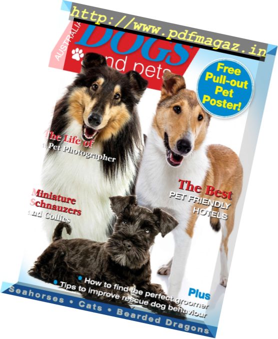 Australian Dogs & Pets – Issue 8, 2017