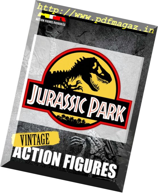 AFR Action Figure Resource – Jurassic Park Vintage Action Figures (2017)