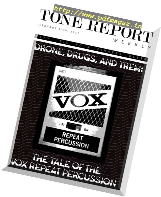 Tone Report Weekly – Issue 167, 17 February 2017
