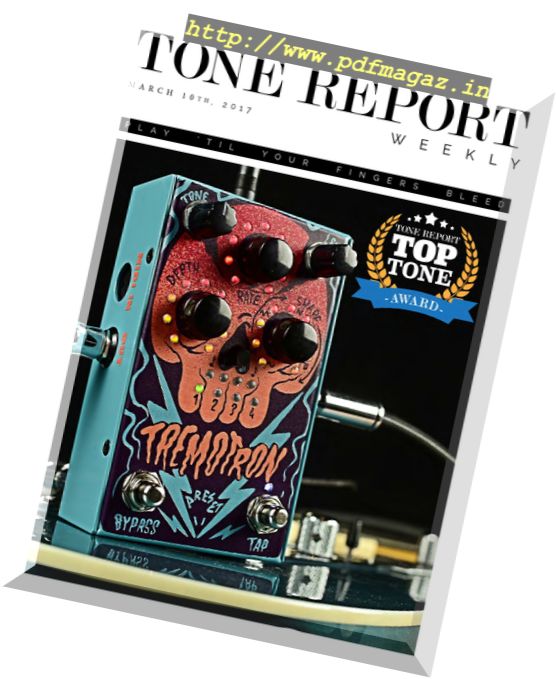 Tone Report Weekly – Issue 170, 10 March 2017