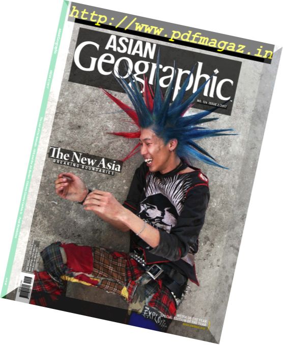 Asian Geographic – Issue 2, 2017