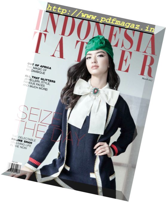 Indonesia Tatler – March 2017