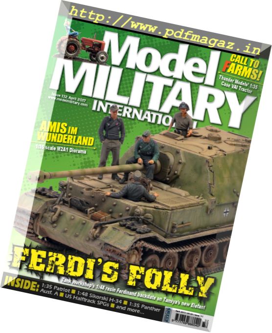 Model Military International – Issue 132, April 2017