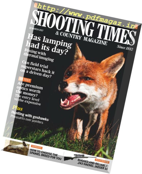 Shooting Times & Country – 22 March 2017