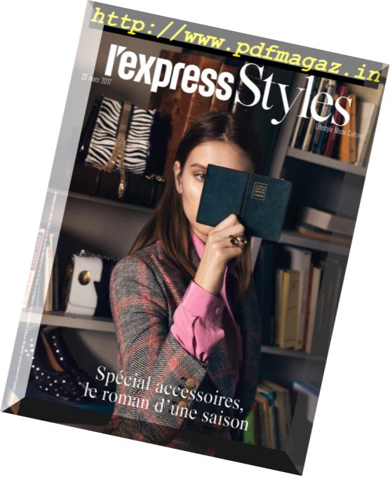 L’Express Style – 22 au 28 Mars 2017