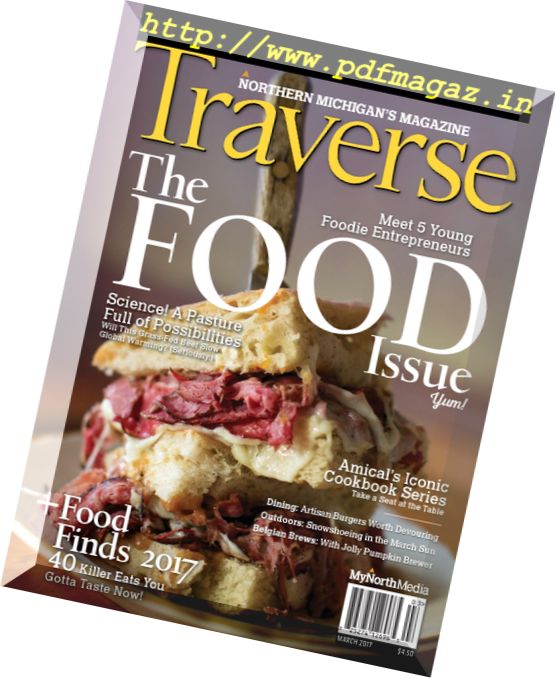 Traverse, Northern Michigan’s Magazine – March 2017