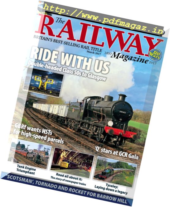 The Railway Magazine – March 2017