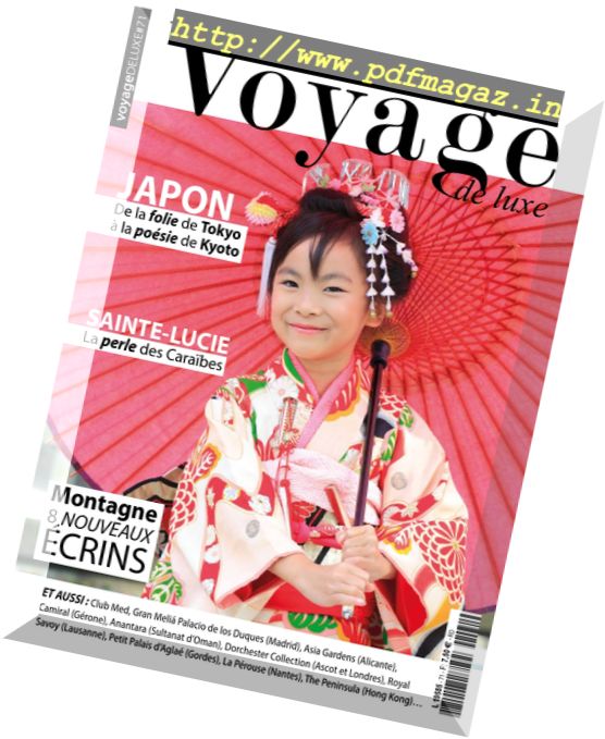 Voyage de Luxe – Issue 71, 2017