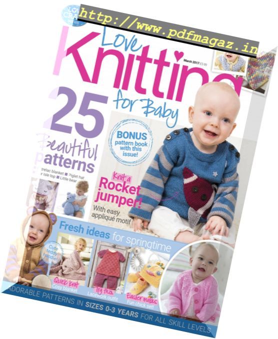 Love Knitting for Baby – March 2017