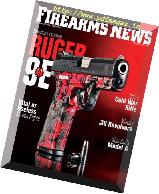 Firearms News – Volume 71 Issue 11 2017