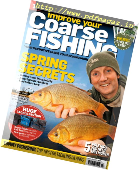 Improve Your Coarse Fishing – Issue 323, 2017