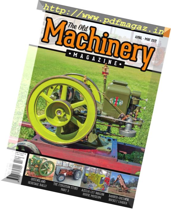 The Old Machinery – April-May 2017