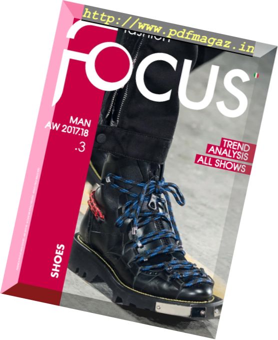Fashion Focus Man Shoes – Issue 3, Fall-Winter 2017-2018