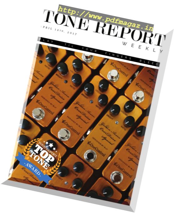 Tone Report Weekly – Issue 175, 14 April 2017