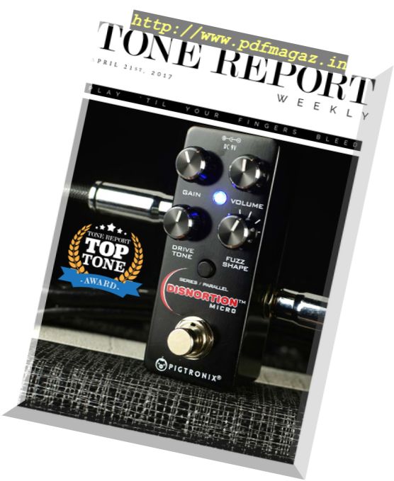 Tone Report Weekly – Issue 176, 21 April 2017