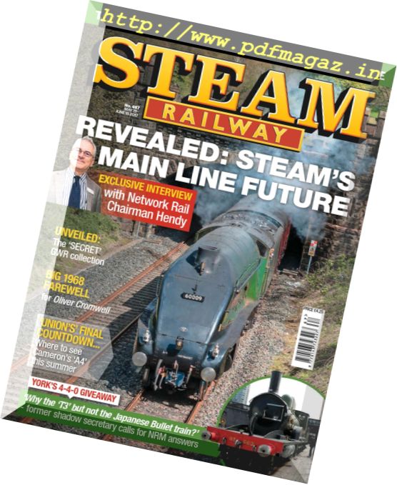 Steam Railway – 19 May – 15 June 2017