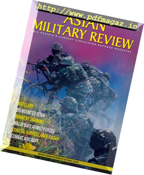 Asian Military Review – April 2017