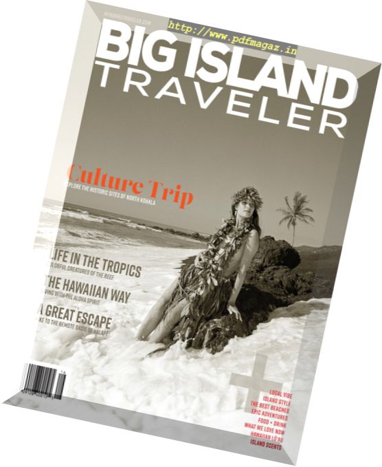 Big Island Traveler – Summer 2017