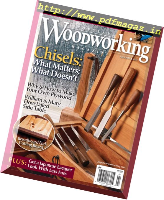 Popular Woodworking – April 2017
