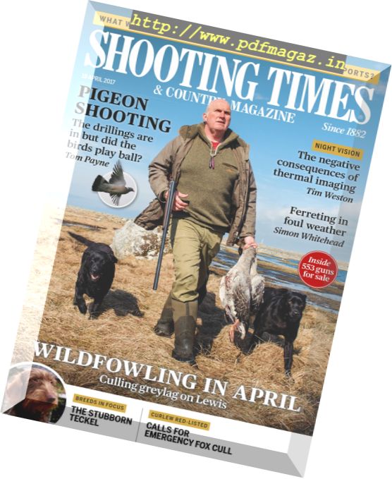 Shooting Times & Country – 19 April 2017