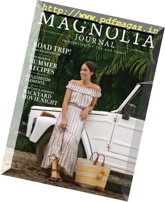 The Magnolia Journal – Summer 2017