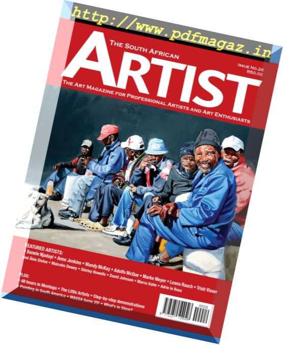 The South African Artist – Issue 26, 2017