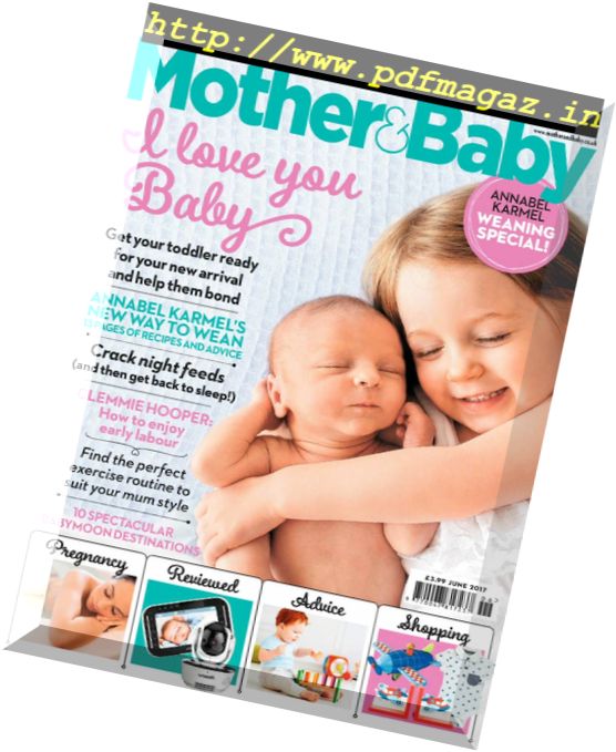 Mother & Baby UK – June 2017